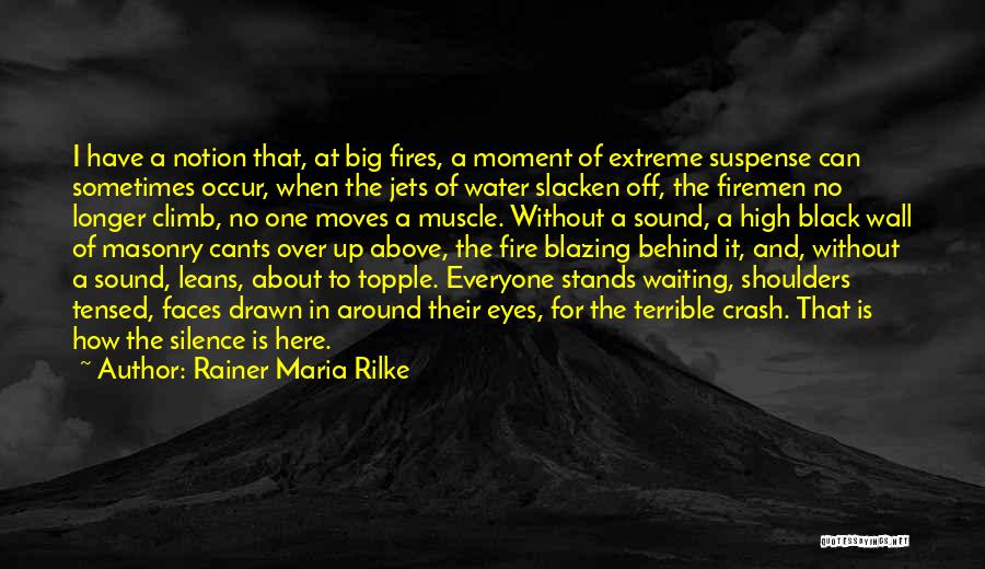 Big Black Eyes Quotes By Rainer Maria Rilke