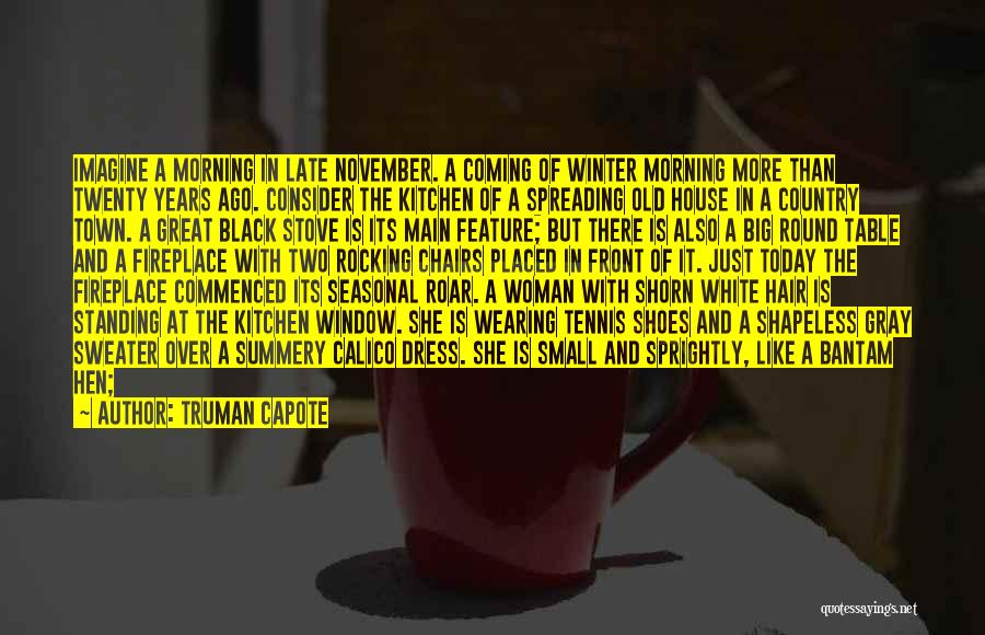 Big Black Eyes Quotes By Truman Capote