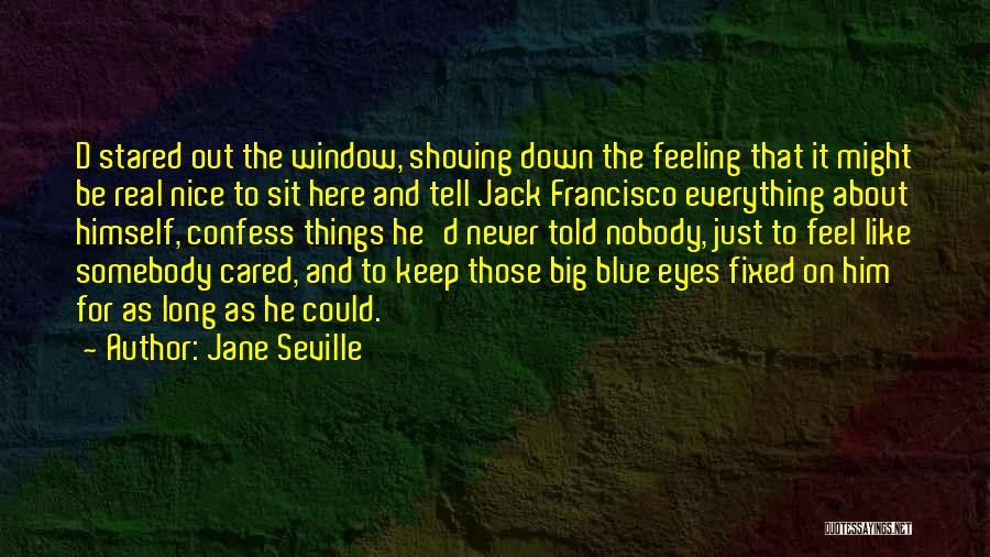 Big Blue Eyes Quotes By Jane Seville