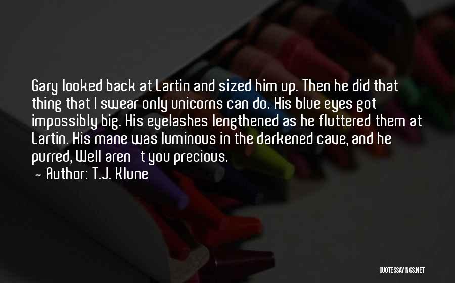 Big Blue Eyes Quotes By T.J. Klune
