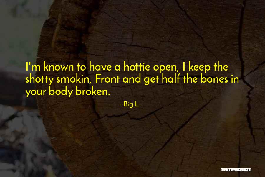 Big Bones Quotes By Big L Big Bones Quotes By Big L