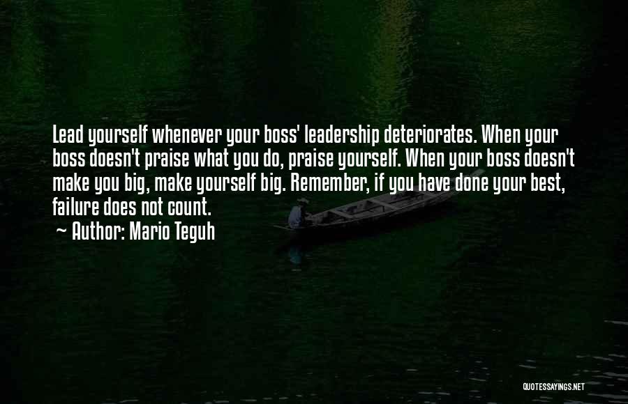 Big Boss Quotes By Mario Teguh