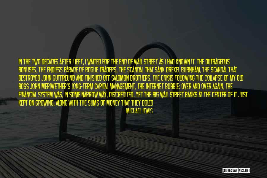 Big Boss Quotes By Michael Lewis Big Boss Quotes By Michael Lewis