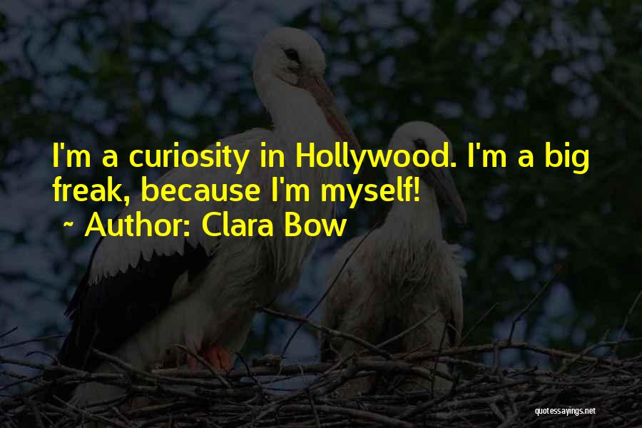 Big Bow Quotes By Clara Bow