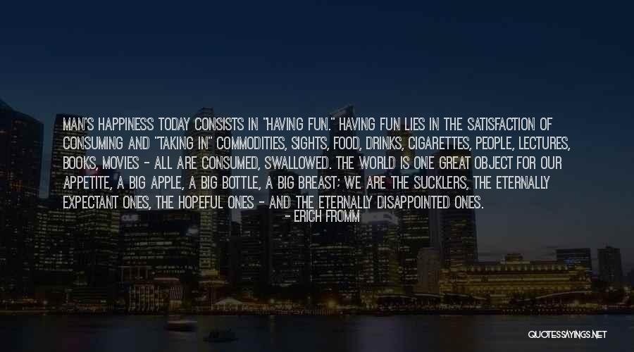 Big Breast Quotes By Erich Fromm Big Breast Quotes By Erich Fromm