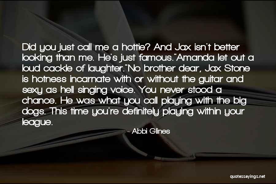 Big Brother Amanda Quotes By Abbi Glines