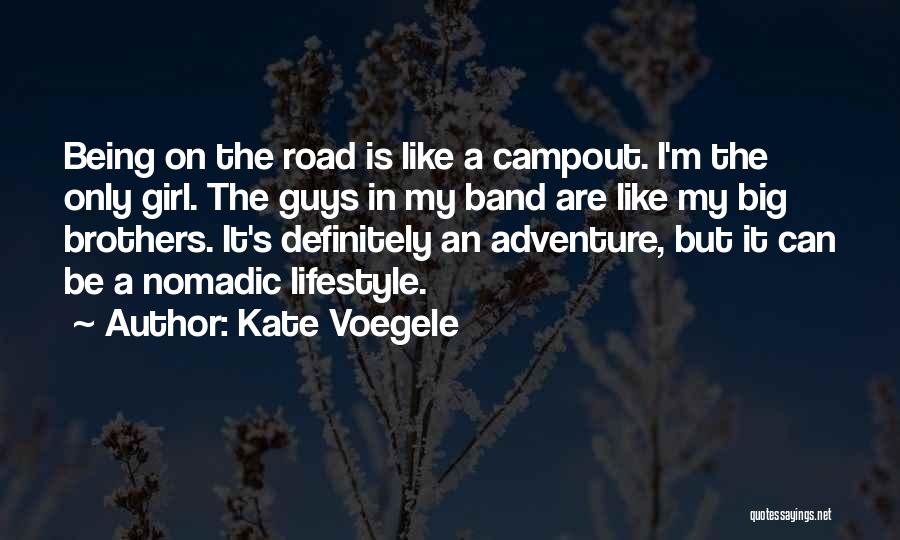 Big Brothers Quotes By Kate Voegele