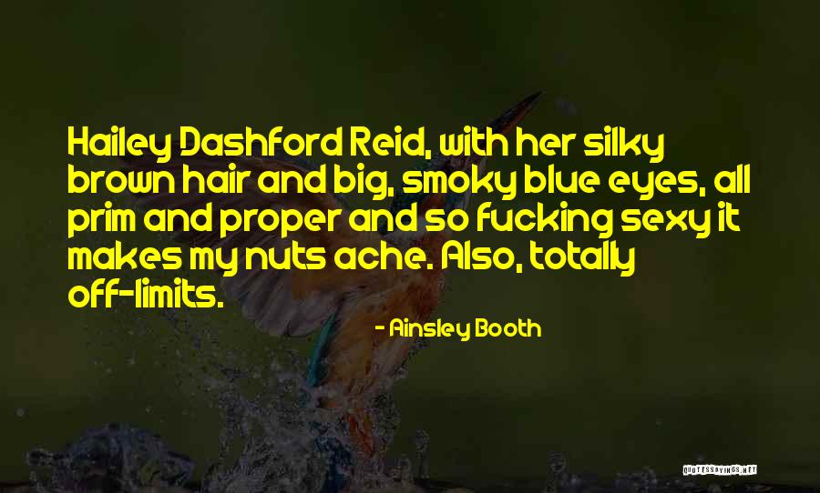 Big Brown Eyes Quotes By Ainsley Booth Big Brown Eyes Quotes By Ainsley Booth