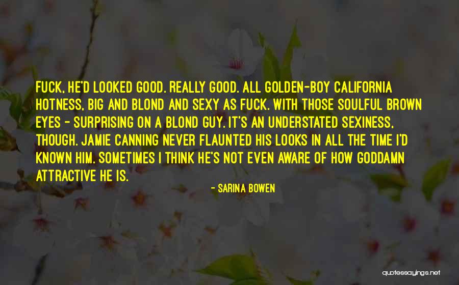 Big Brown Eyes Quotes By Sarina Bowen Big Brown Eyes Quotes By Sarina Bowen