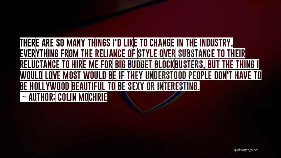 Big But Beautiful Quotes By Colin Mochrie