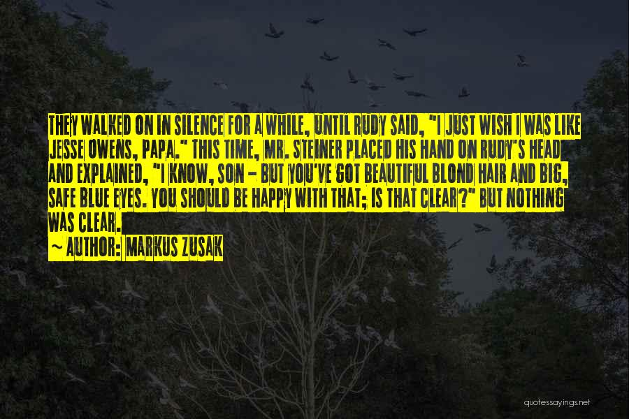 Big But Beautiful Quotes By Markus Zusak