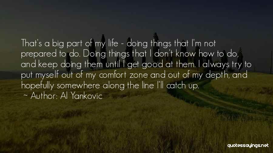 Big Catch Quotes By Al Yankovic