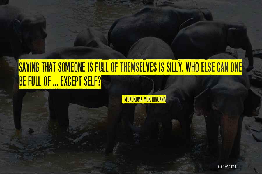 Big Change And Growth Quotes By Mokokoma Mokhonoana Big Change And Growth Quotes By Mokokoma Mokhonoana