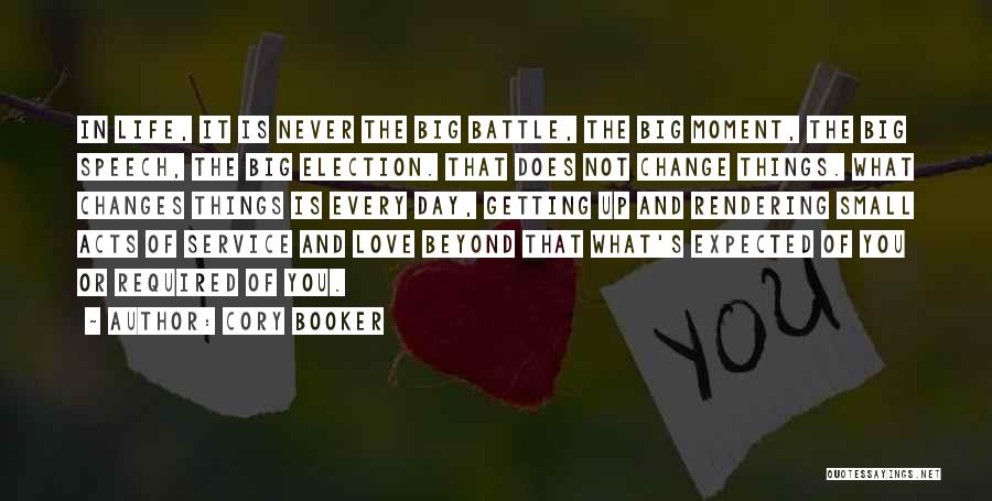 Big Changes In Life Quotes By Cory Booker