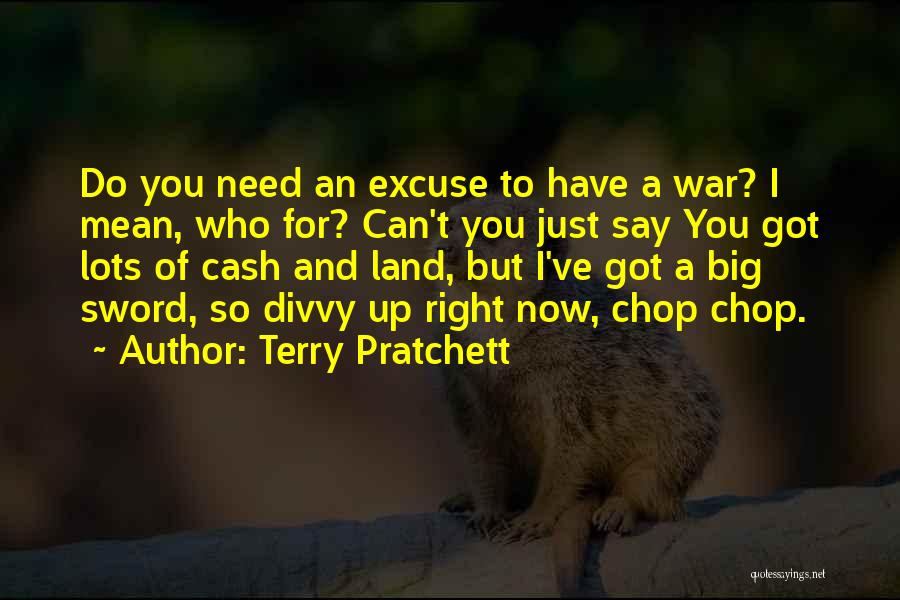 Big Chop Quotes By Terry Pratchett