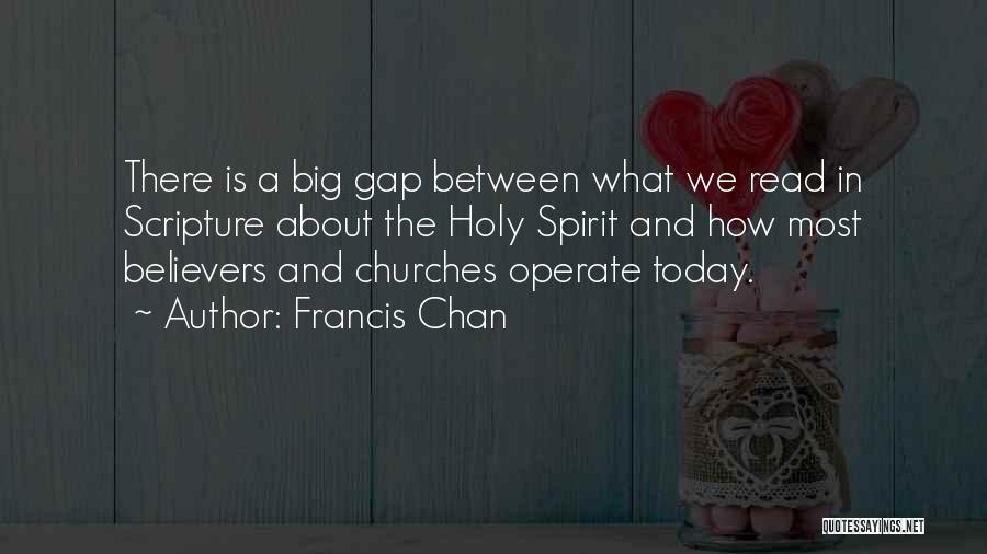 Big Churches Quotes By Francis Chan