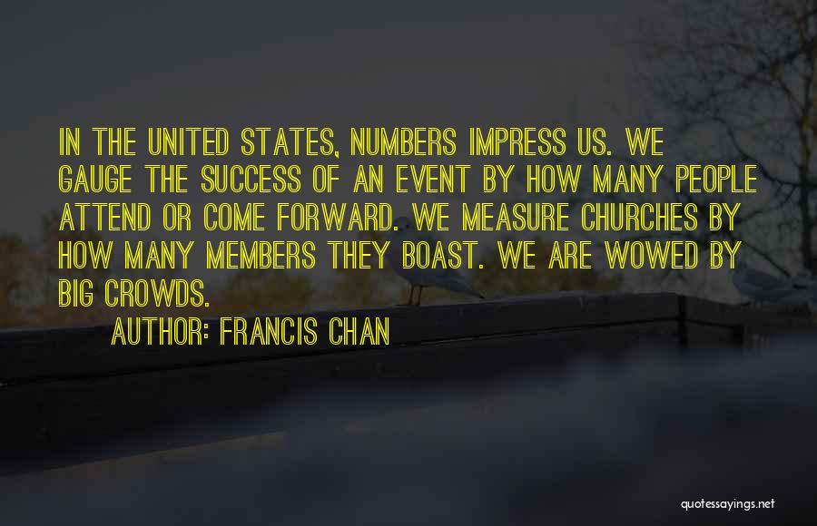 Big Churches Quotes By Francis Chan
