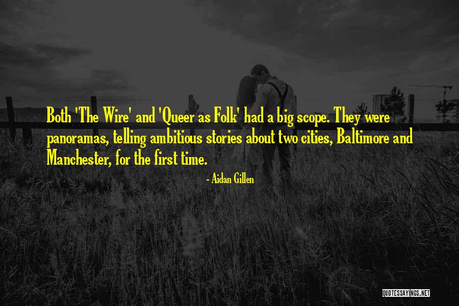 Big Cities Quotes By Aidan Gillen Big Cities Quotes By Aidan Gillen