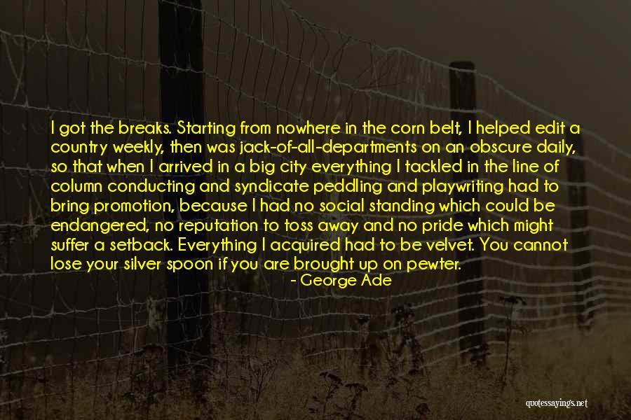 Big Cities Quotes By George Ade Big Cities Quotes By George Ade