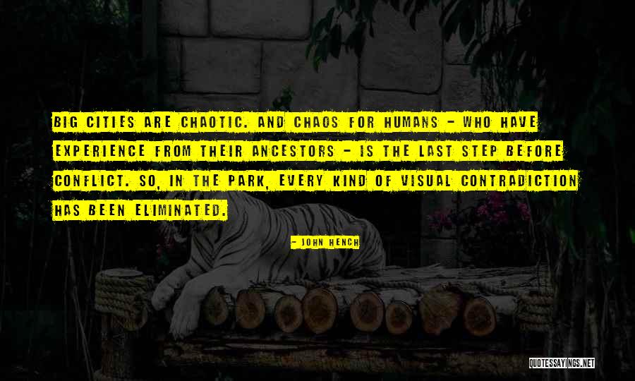 Big Cities Quotes By John Hench