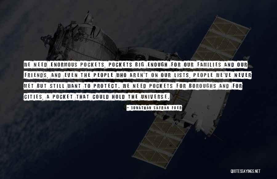 Big Cities Quotes By Jonathan Safran Foer Big Cities Quotes By Jonathan Safran Foer