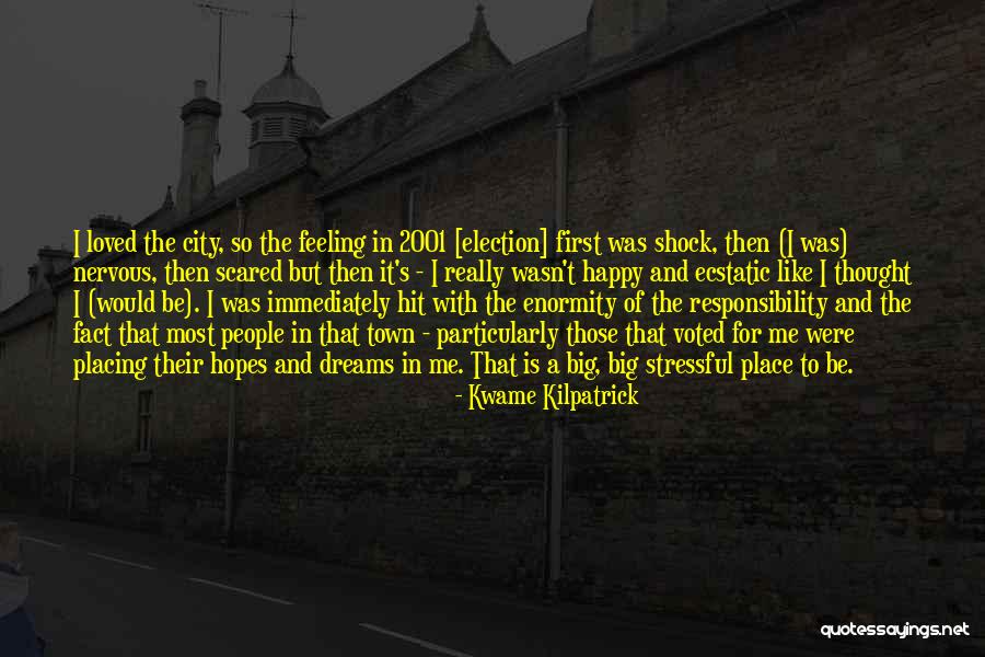 Big Cities Quotes By Kwame Kilpatrick Big Cities Quotes By Kwame Kilpatrick