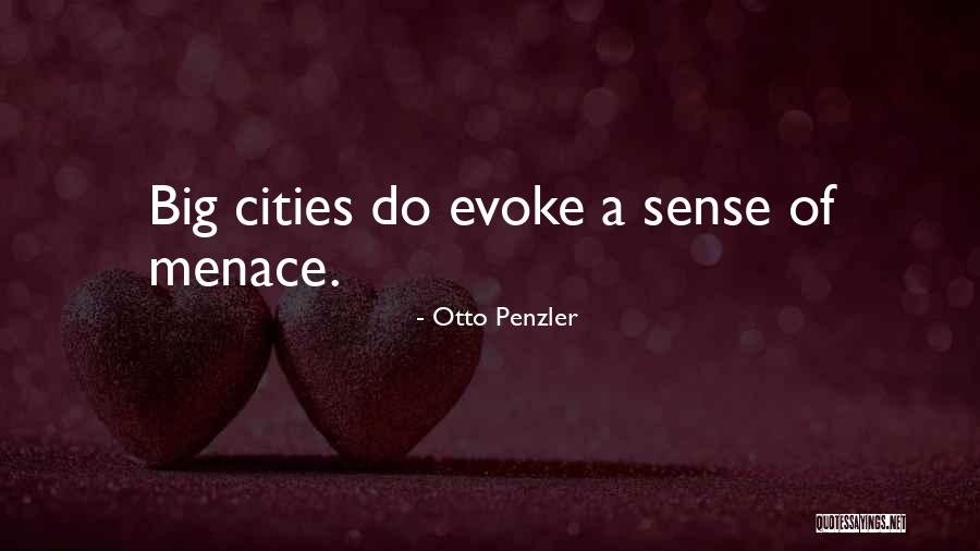 Big Cities Quotes By Otto Penzler Big Cities Quotes By Otto Penzler