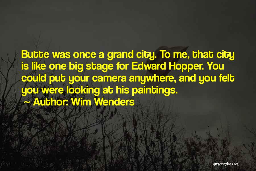 Big City Quotes By Wim Wenders