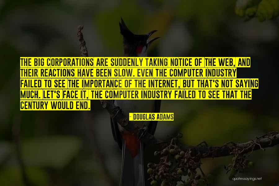 Big Corporations Quotes By Douglas Adams Big Corporations Quotes By Douglas Adams
