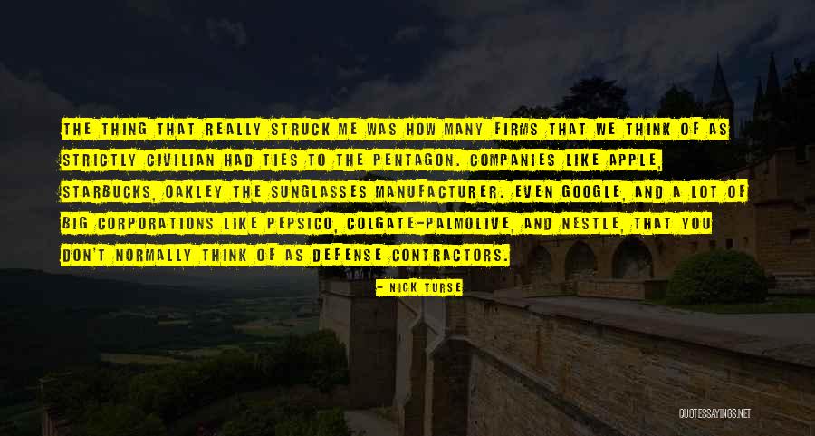 Big Corporations Quotes By Nick Turse Big Corporations Quotes By Nick Turse