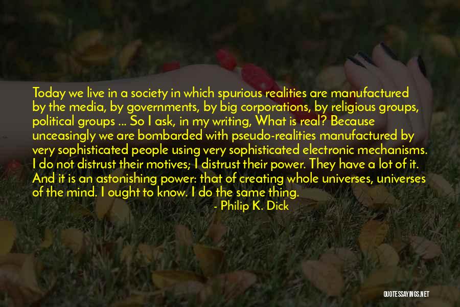 Big Corporations Quotes By Philip K. Dick Big Corporations Quotes By Philip K. Dick