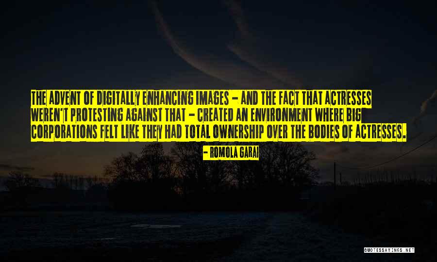 Big Corporations Quotes By Romola Garai Big Corporations Quotes By Romola Garai
