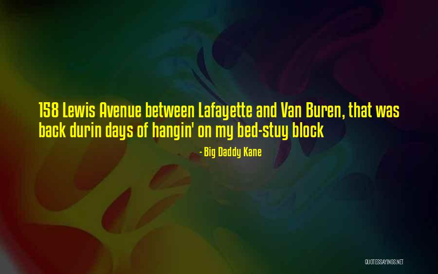 Big Daddy Kane Quotes 1343026 Big Daddy Kane Quotes 1343026