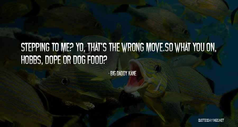 Big Daddy Kane Quotes 1441075 Big Daddy Kane Quotes 1441075