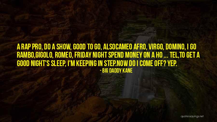 Big Daddy Kane Quotes 1817220 Big Daddy Kane Quotes 1817220
