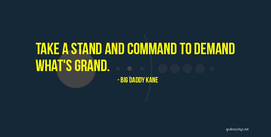 Big Daddy Kane Quotes 1936246 Big Daddy Kane Quotes 1936246