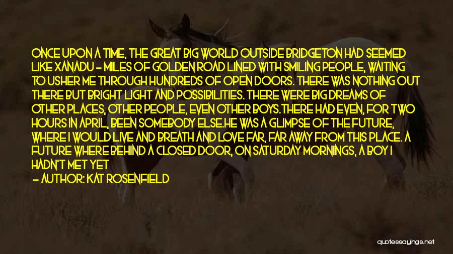 Big Doors Quotes By Kat Rosenfield