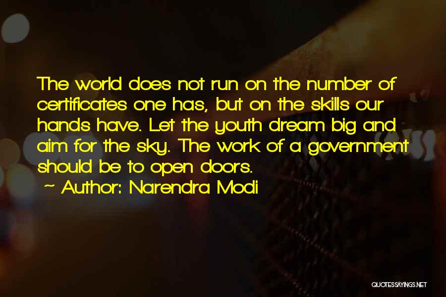 Big Doors Quotes By Narendra Modi