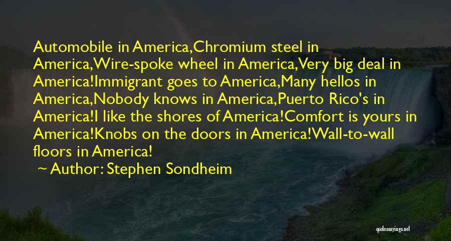 Big Doors Quotes By Stephen Sondheim