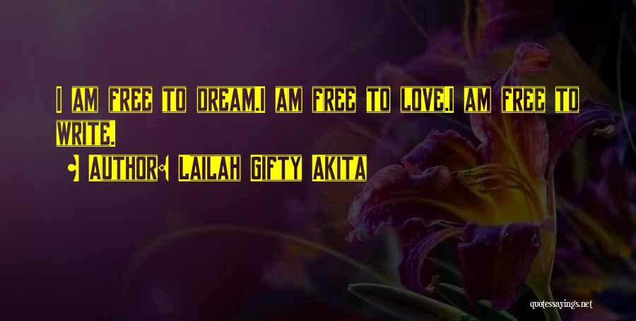 Big Dreamers Quotes By Lailah Gifty Akita