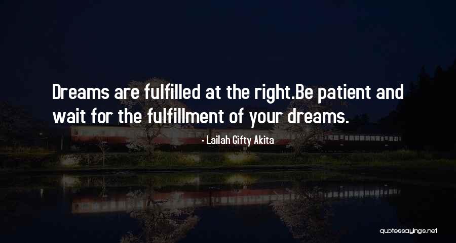 Big Dreamers Quotes By Lailah Gifty Akita