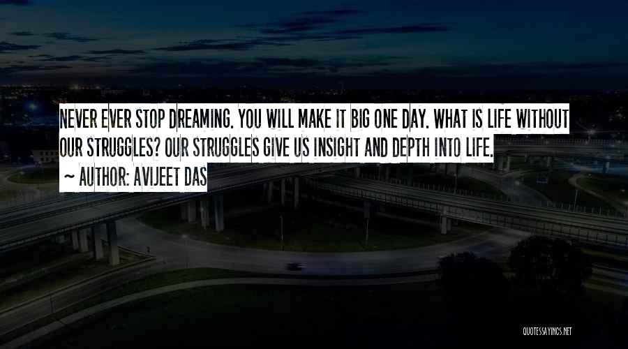 Big Dreams Quotes By Avijeet Das