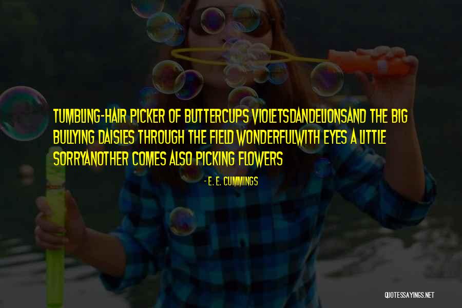 Big E Quotes By E. E. Cummings Big E Quotes By E. E. Cummings