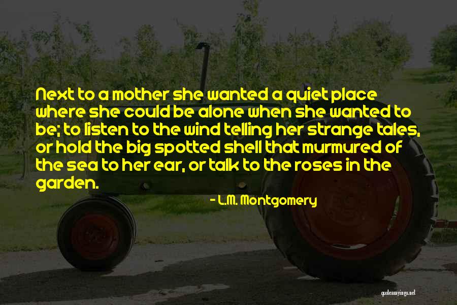 Big Ear Quotes By L.M. Montgomery Big Ear Quotes By L.M. Montgomery