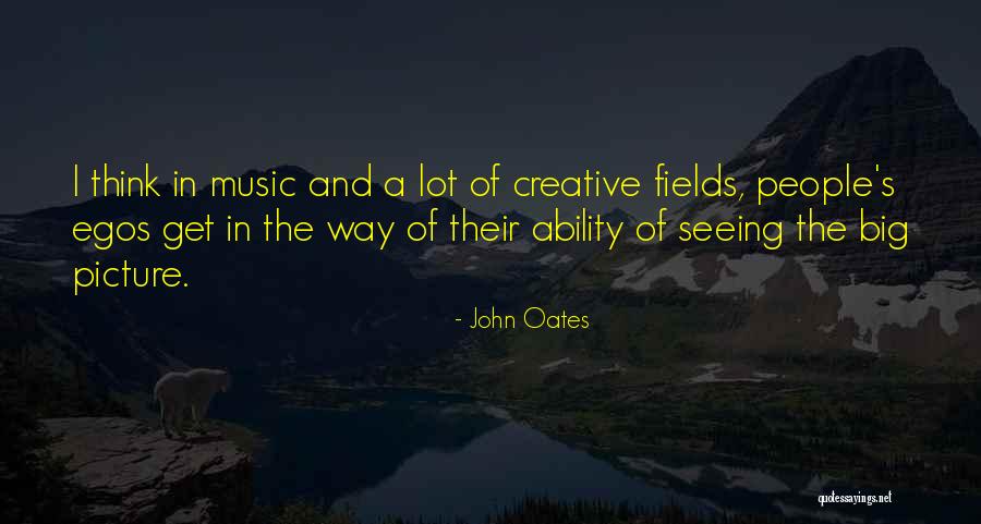 Big Egos Quotes By John Oates Big Egos Quotes By John Oates