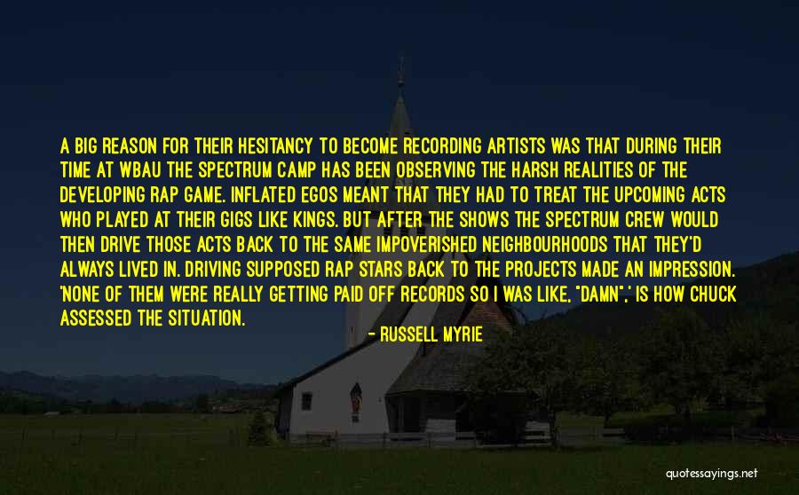 Big Egos Quotes By Russell Myrie Big Egos Quotes By Russell Myrie