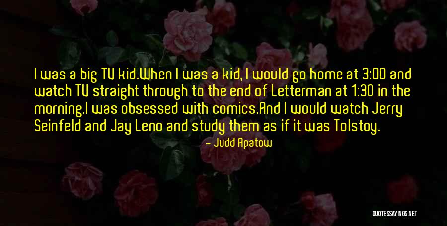 Big End Quotes By Judd Apatow Big End Quotes By Judd Apatow