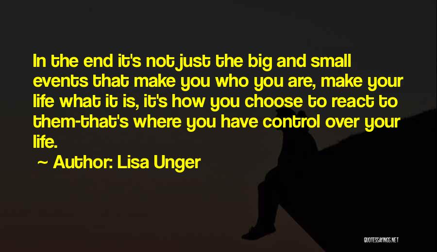 Big Events In Life Quotes By Lisa Unger