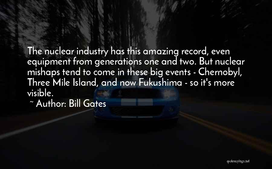 Big Events Quotes By Bill Gates