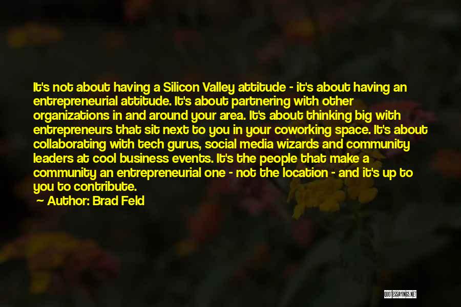 Big Events Quotes By Brad Feld